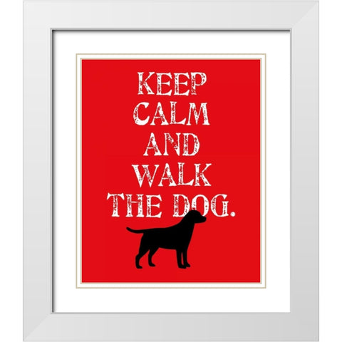 Keep Calm - Labrador White Modern Wood Framed Art Print with Double Matting by Oliphant, Ginger