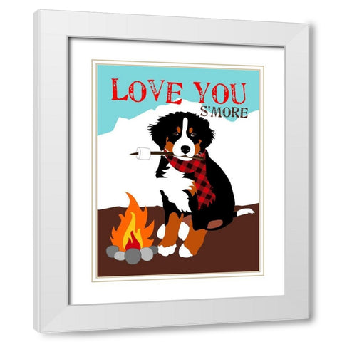 Bernese Mountain Dog - Love You SMore White Modern Wood Framed Art Print with Double Matting by Oliphant, Ginger