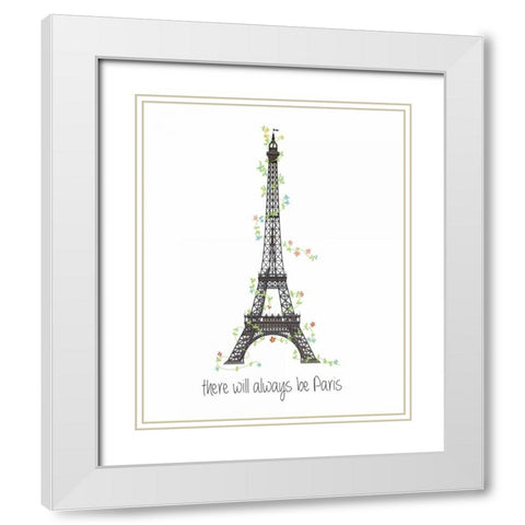 There Will Always Be Paris White Modern Wood Framed Art Print with Double Matting by Weiss, Jan