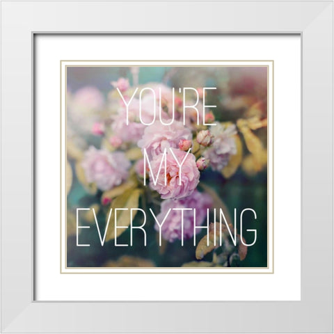 Youre My Everything White Modern Wood Framed Art Print with Double Matting by Gardner, Sarah