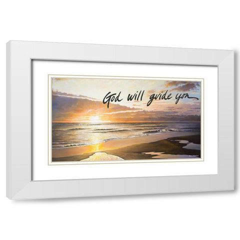 God Will Guide You White Modern Wood Framed Art Print with Double Matting by Nawrocke, Bruce