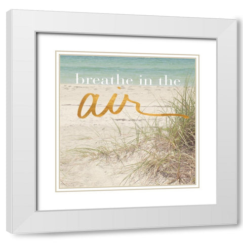Breathe in the Air White Modern Wood Framed Art Print with Double Matting by Bryant, Susan