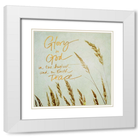 Glory to Good White Modern Wood Framed Art Print with Double Matting by Gardner, Sarah