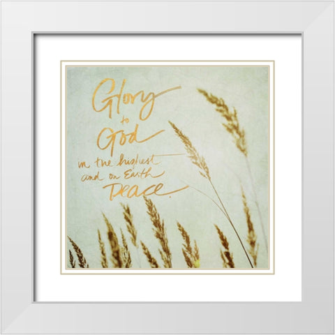 Glory to Good White Modern Wood Framed Art Print with Double Matting by Gardner, Sarah