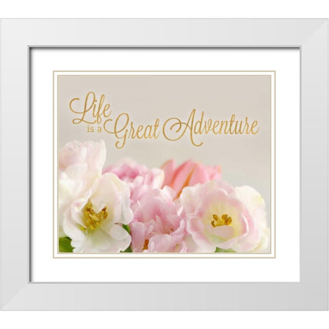 Life is a Great Adventure White Modern Wood Framed Art Print with Double Matting by Gardner, Sarah
