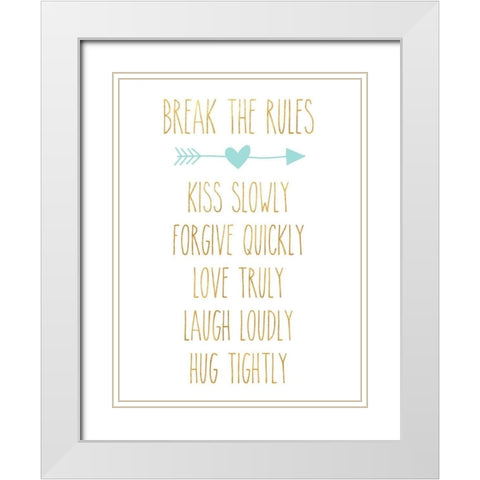 Break the Rules II White Modern Wood Framed Art Print with Double Matting by SD Graphics Studio