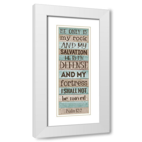 He is my Rock White Modern Wood Framed Art Print with Double Matting by SD Graphics Studio
