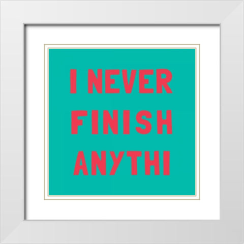 Never Grow I  (teal) White Modern Wood Framed Art Print with Double Matting by SD Graphics Studio