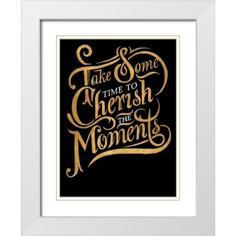 Cherish The Moments Border White Modern Wood Framed Art Print with Double Matting by Sundance Studios