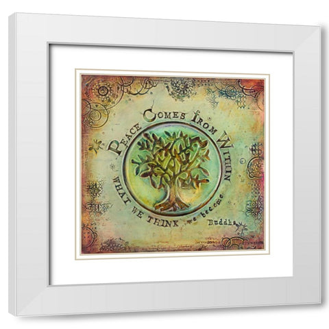 Peace Comes From Within I White Modern Wood Framed Art Print with Double Matting by Kinnison, Carolyn