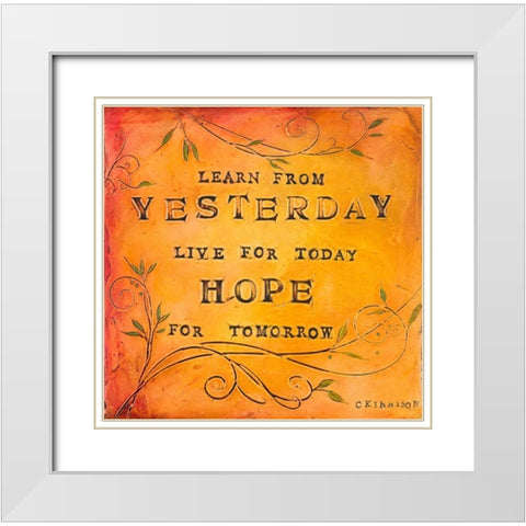 Learn Live Hope II White Modern Wood Framed Art Print with Double Matting by Kinnison, Carolyn