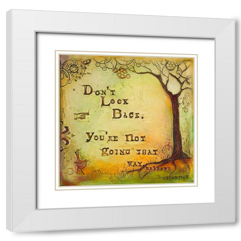 Dont Look Back White Modern Wood Framed Art Print with Double Matting by Kinnison, Carolyn