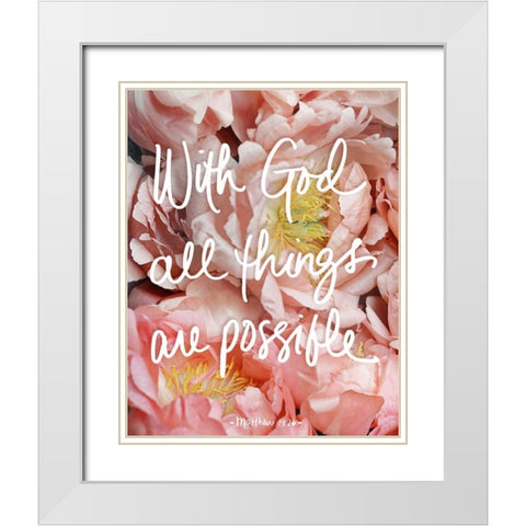 With God all things are possible White Modern Wood Framed Art Print with Double Matting by Gardner, Sarah