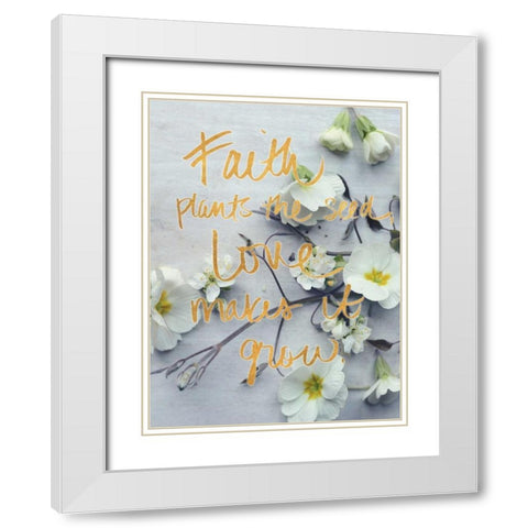 Faith Plants the Seed White Modern Wood Framed Art Print with Double Matting by Gardner, Sarah