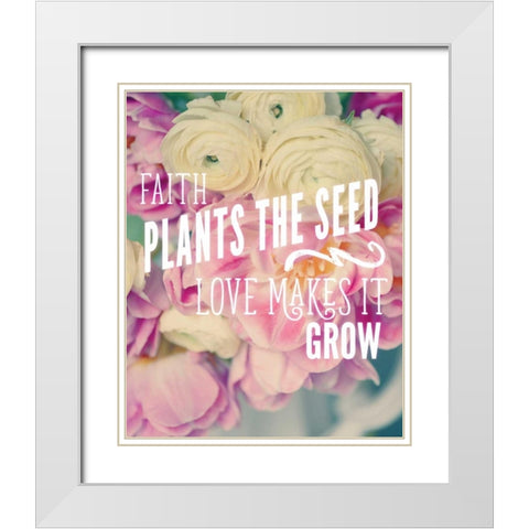 Faith Plants the Seed White Modern Wood Framed Art Print with Double Matting by Gardner, Sarah