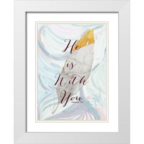 He is with You White Modern Wood Framed Art Print with Double Matting by James, Nola