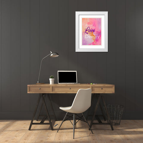 Love Deeply White Modern Wood Framed Art Print with Double Matting by Papa, Kat