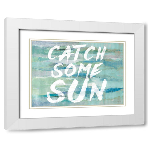 Catch Some Sun White Modern Wood Framed Art Print with Double Matting by Loreth, Lanie