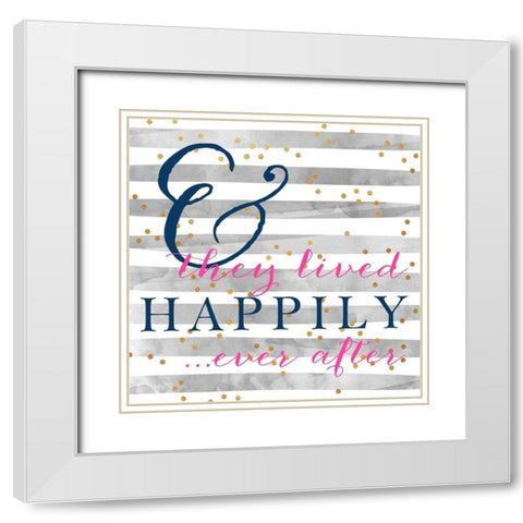 Happily Ever After White Modern Wood Framed Art Print with Double Matting by SD Graphics Studio
