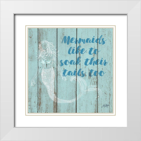 Mermaid Saying II White Modern Wood Framed Art Print with Double Matting by DeRice, Julie