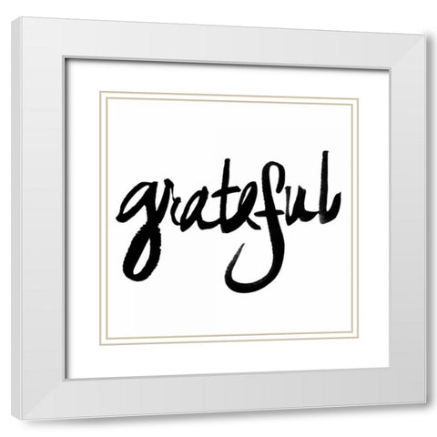 Grateful White Modern Wood Framed Art Print with Double Matting by James, Nola