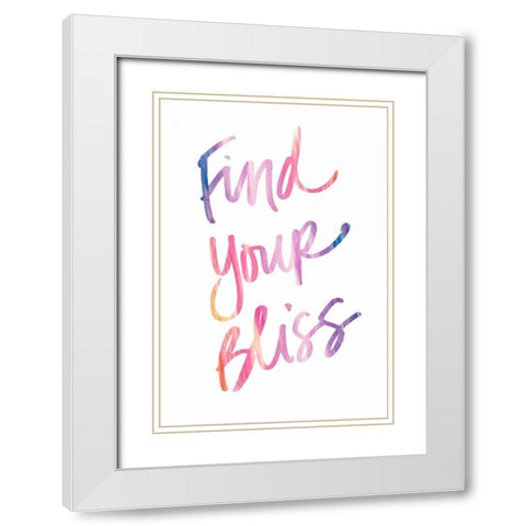 Find Your Bliss White Modern Wood Framed Art Print with Double Matting by James, Nola