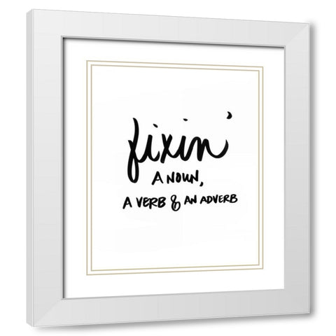 Fixin White Modern Wood Framed Art Print with Double Matting by SD Graphics Studio