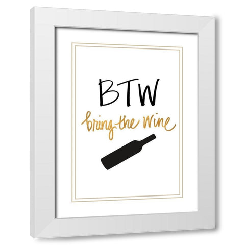 Bring the Wine White Modern Wood Framed Art Print with Double Matting by SD Graphics Studio