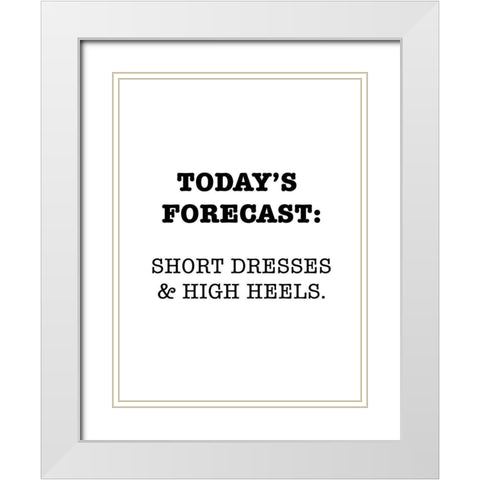 Todays Forecast White Modern Wood Framed Art Print with Double Matting by SD Graphics Studio