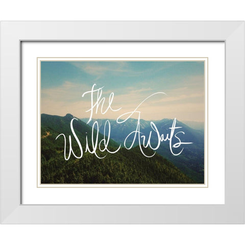 The Wild Awaits White Modern Wood Framed Art Print with Double Matting by Wilson, Kali