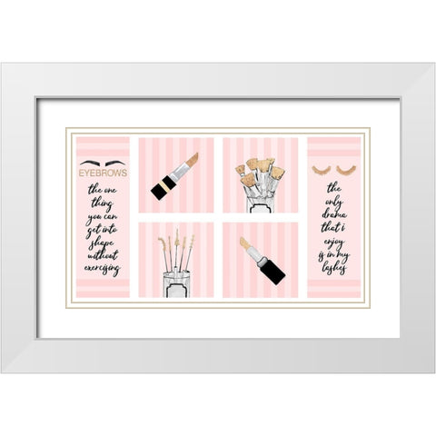 Makeup Quotes I White Modern Wood Framed Art Print with Double Matting by Ritter, Gina