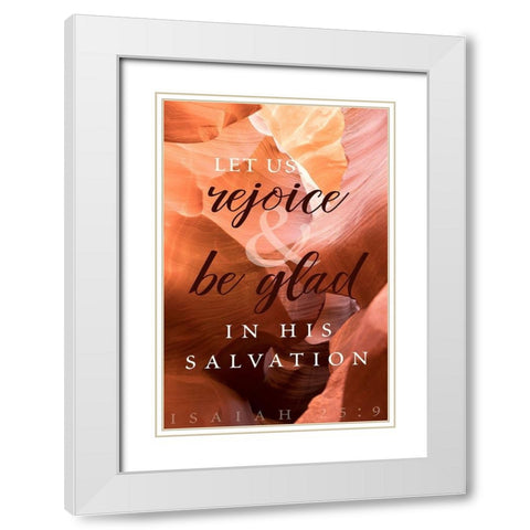 Rejoice in His Salvation White Modern Wood Framed Art Print with Double Matting by ODell, Debbie