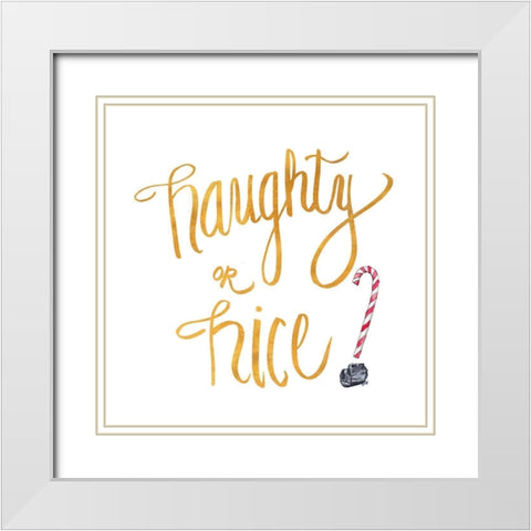 Naughty or Nice White Modern Wood Framed Art Print with Double Matting by SD Graphics Studio