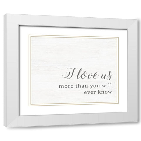 I Love Us White Modern Wood Framed Art Print with Double Matting by Quach, Anna