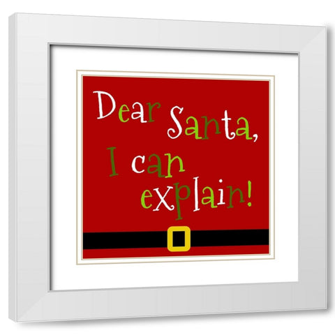 Dear Santa, I Can Explain White Modern Wood Framed Art Print with Double Matting by Quach, Anna