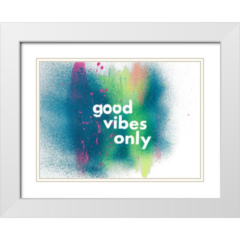 Good Vibes Only White Modern Wood Framed Art Print with Double Matting by James, Nola