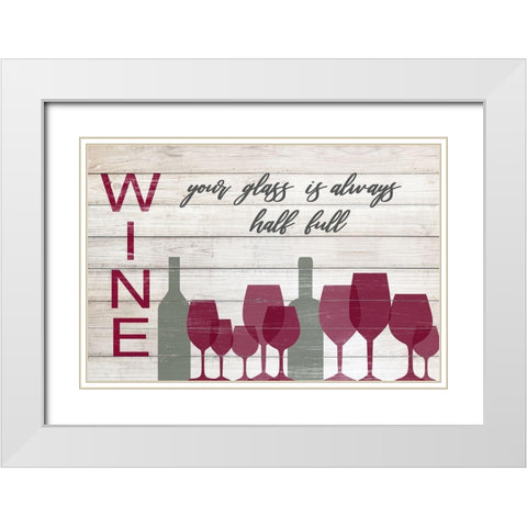Your Glass Is Always Half Full White Modern Wood Framed Art Print with Double Matting by Quach, Anna