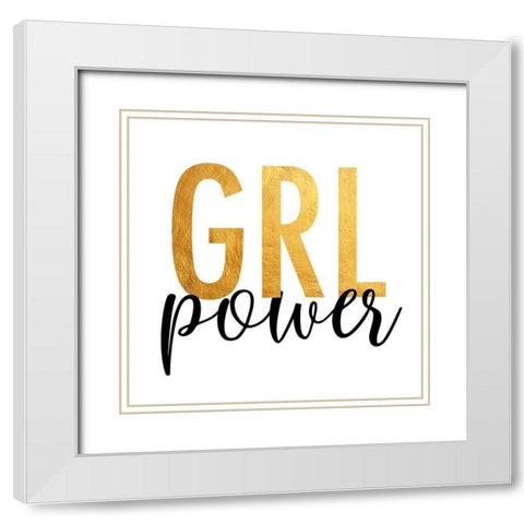GRL Power White Modern Wood Framed Art Print with Double Matting by Quach, Anna