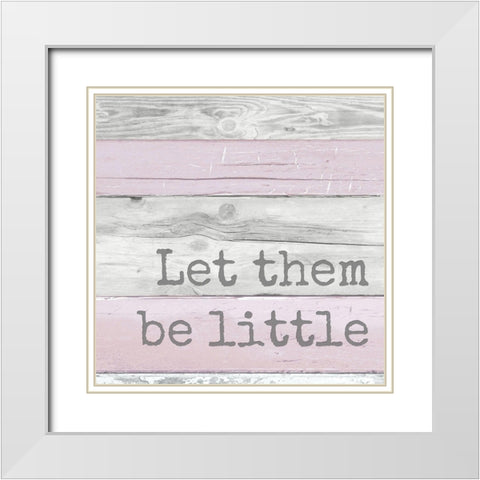 Let Them Be Little White Modern Wood Framed Art Print with Double Matting by Quach, Anna