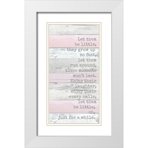 Let Them be Little White Modern Wood Framed Art Print with Double Matting by Quach, Anna