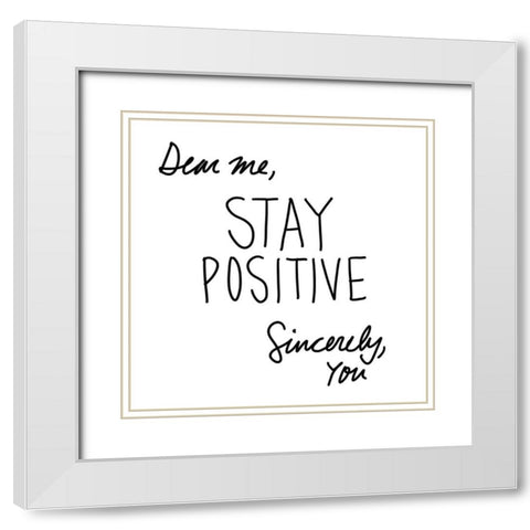 Dear Me White Modern Wood Framed Art Print with Double Matting by SD Graphics Studio