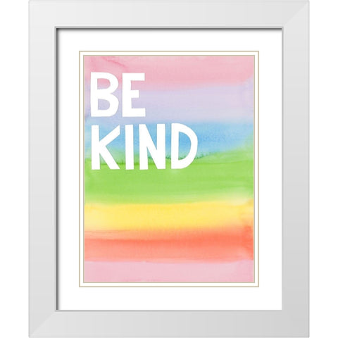 Be Kind Rainbow Colors White Modern Wood Framed Art Print with Double Matting by Bucheli, Jen
