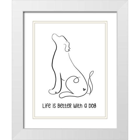Life is Better with a Dog White Modern Wood Framed Art Print with Double Matting by Quach, Anna
