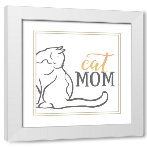 Cat Mom White Modern Wood Framed Art Print with Double Matting by Medley, Elizabeth