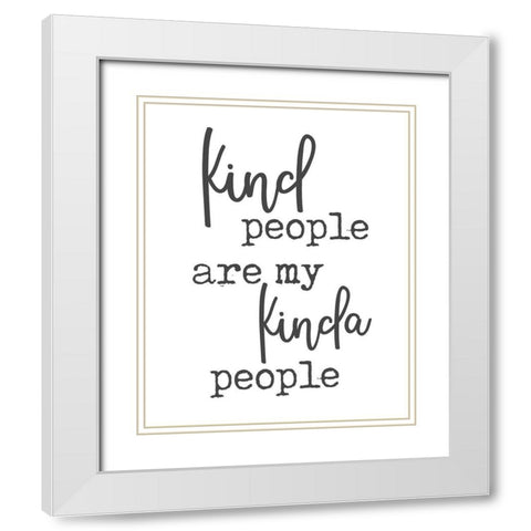 Kind People White Modern Wood Framed Art Print with Double Matting by Quach, Anna