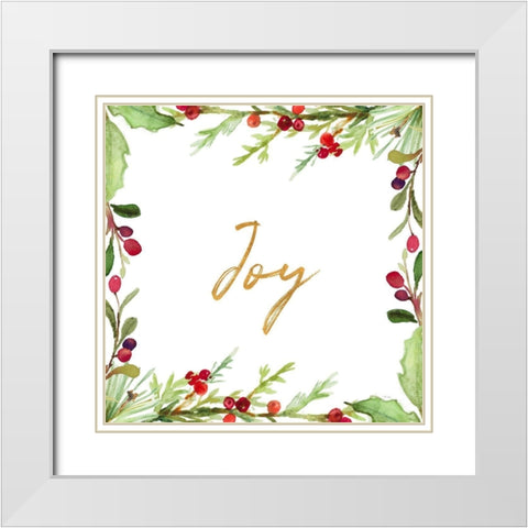 Holly Branches Joy White Modern Wood Framed Art Print with Double Matting by Loreth, Lanie