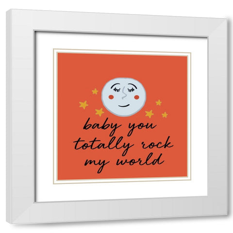 Baby You Rock My World White Modern Wood Framed Art Print with Double Matting by Del Sol, Ani