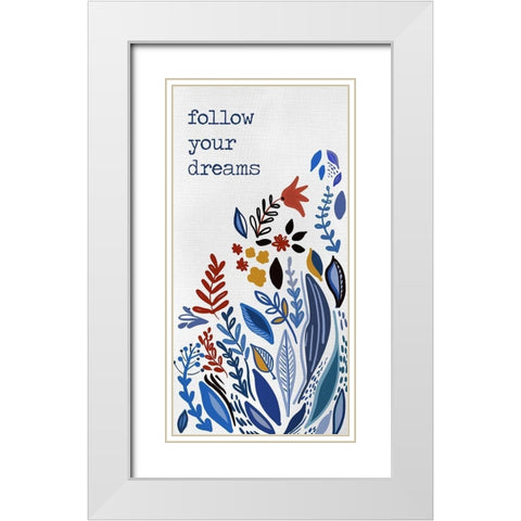 Follow you Dreams White Modern Wood Framed Art Print with Double Matting by Del Sol, Ani