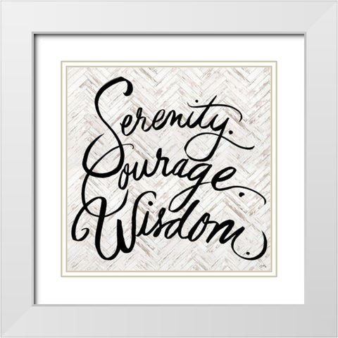 Serenity Courage Wisdom White Modern Wood Framed Art Print with Double Matting by Medley, Elizabeth