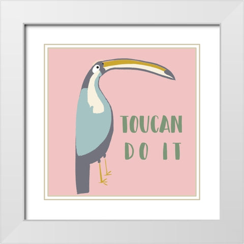 Toucan Can Do It White Modern Wood Framed Art Print with Double Matting by Bryant, Susan